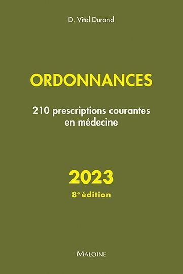 Emprunter Ordonnances. 210 prescriptions courantes en médecine, Edition 2023 livre