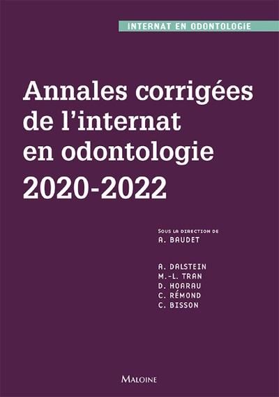 Emprunter Annales corrigées de l'internat en odontologie. 2020-2022 livre