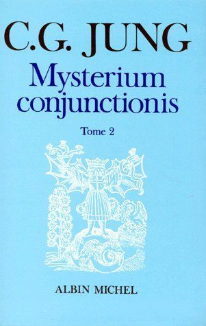 Emprunter Mysterium conjunctionis. Etudes sur la séparation et la réunion des opposées physiques dans l'alchi livre