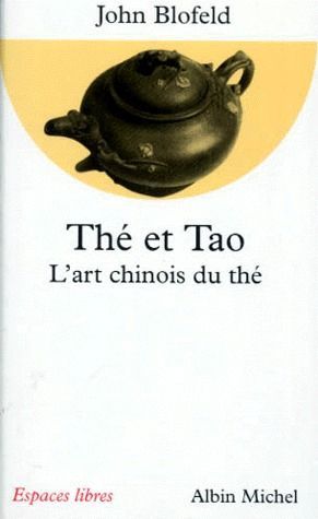 Emprunter THE ET TAO. L'art chinois du thé livre