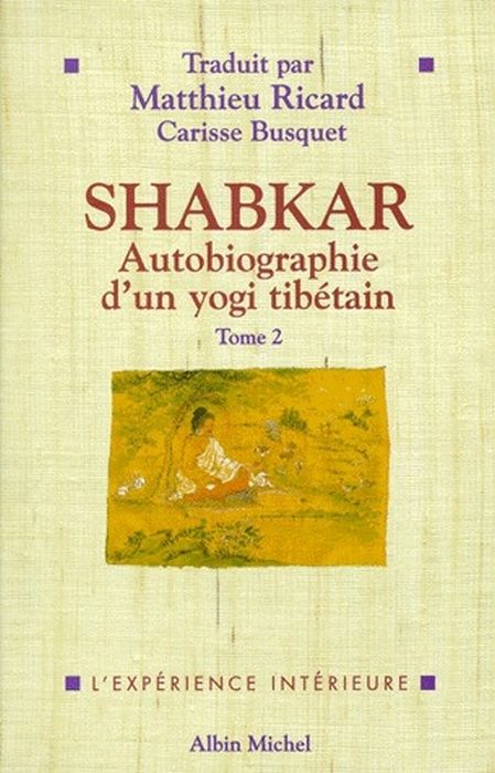 Emprunter SHABKAR. Autobiographie d'un yogi tibétain, tome 2 livre
