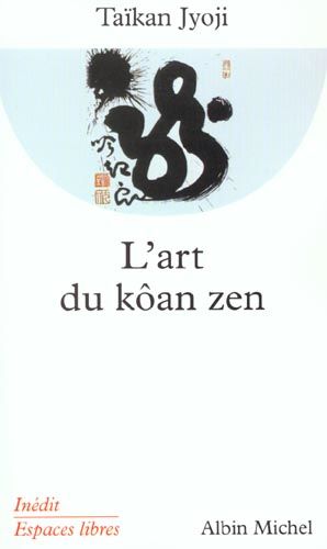 Emprunter L'art du kôan zen livre