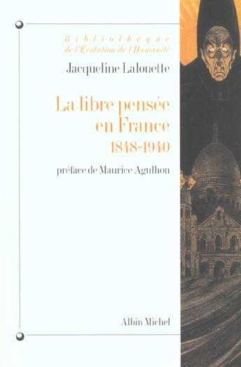 Emprunter La libre pensée en France 1848-1940 livre