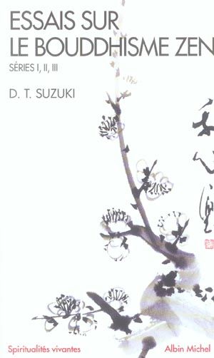 Emprunter Essais sur le bouddhisme zen. Séries, I, II, III livre