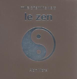 Emprunter Mille chemins vers le zen livre