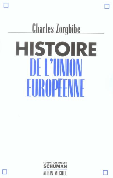 Emprunter Histoire de l'Union européenne livre