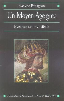Emprunter Un Moyen Age grec. Byzance, 9e-15e siècle livre
