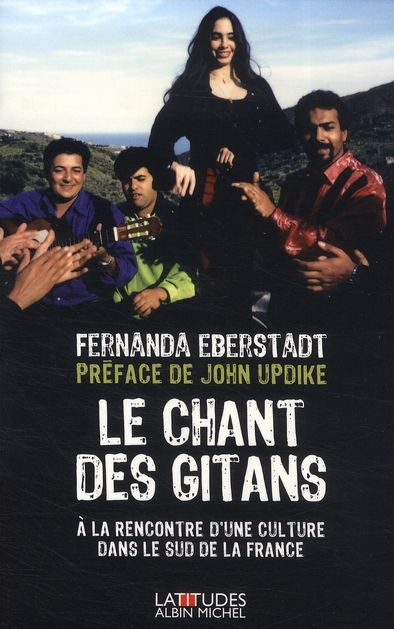 Emprunter Le Chant des Gitans. A la rencontre d'une culture dans le sud de la France livre