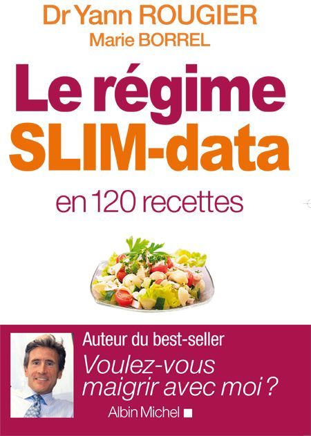 Emprunter Le régime SLIM-data en 120 recettes livre