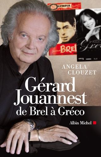 Emprunter Gérard Jouannest de Brel à Gréco livre