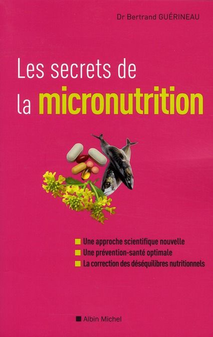 Emprunter Les secrets de la micronutrition livre