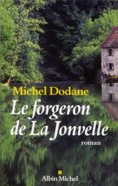 Emprunter Le forgeron de La Jonvelle livre