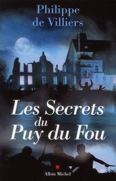 Emprunter Les Secrets du Puy du Fou livre