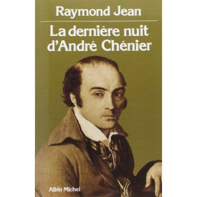 Emprunter La Dernière Nuit d'André Chenier livre