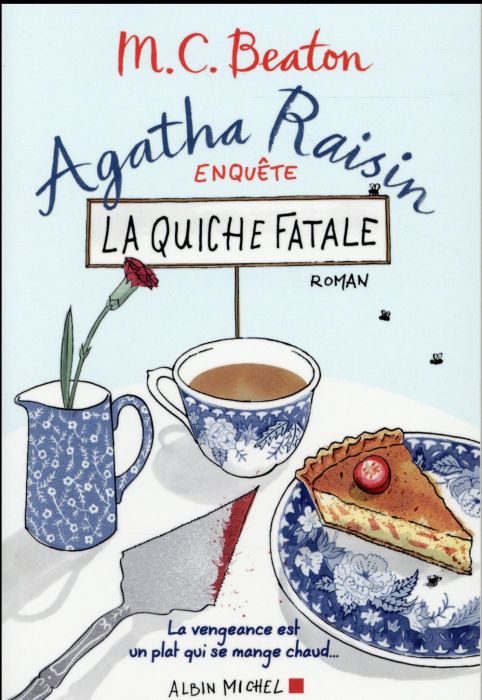 Emprunter Agatha Raisin enquête Tome 1 : La quiche fatale livre