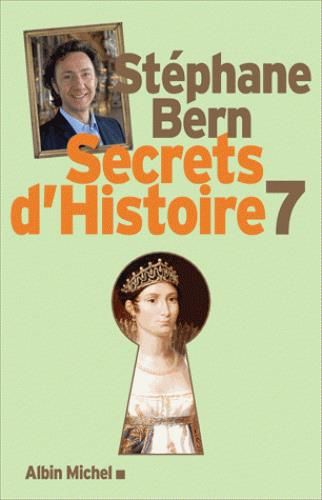 Emprunter Secrets d'Histoire. Tome 7 livre