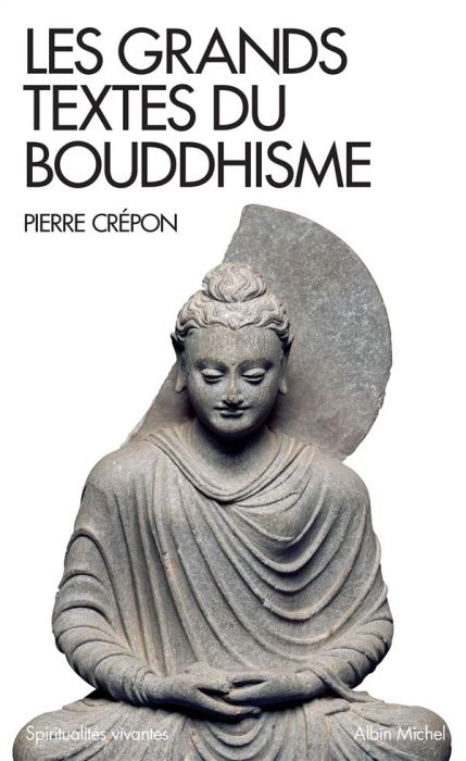 Emprunter Les grands textes du bouddhisme livre