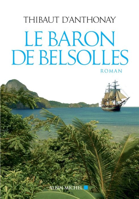 Emprunter Le baron de Belsolles livre