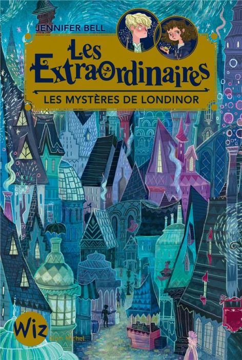 Emprunter Les extraordinaires Tome 1 : Les mystères de Londinor livre