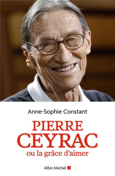 Emprunter Pierre Ceyrac ou la grâce d'aimer livre