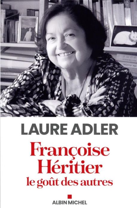 Emprunter Françoise Héritier. Le goût des autres livre