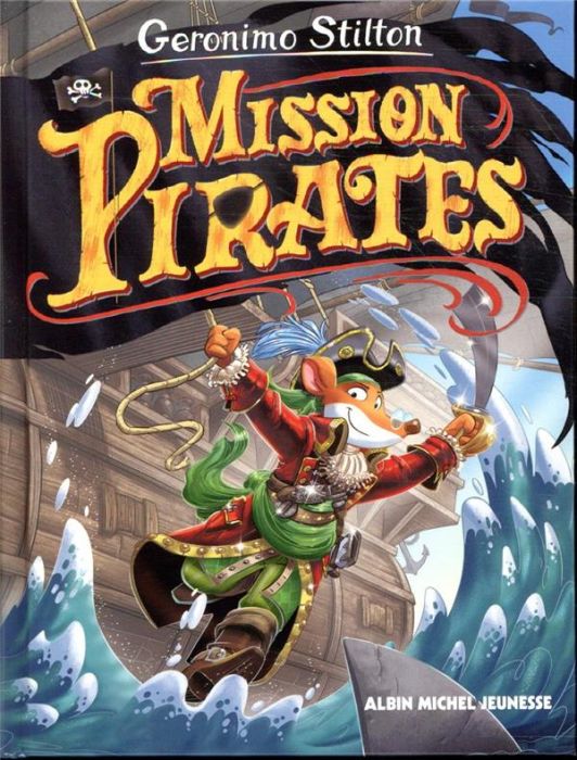 Emprunter Le Voyage dans le Temps Tome 11 : Mission pirates livre