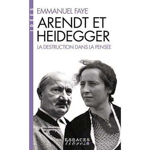 Emprunter Arendt et Heidegger. La destruction dans la pensée livre