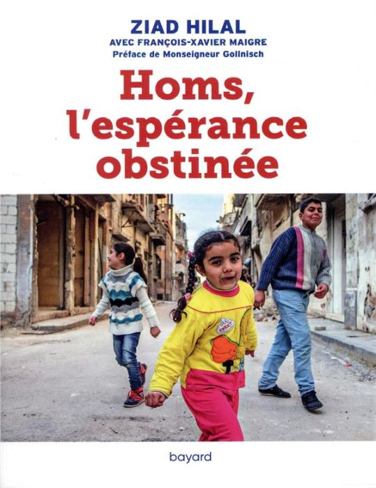 Emprunter Homs, l'espérance obstinée livre
