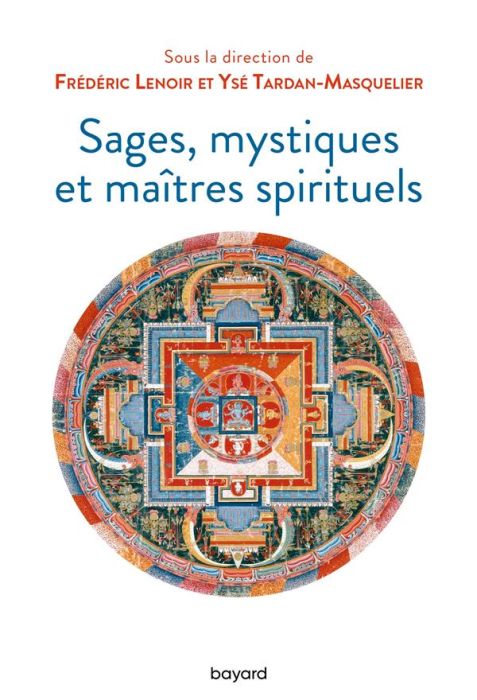 Emprunter Sages, mystiques et maîtres spirituels livre