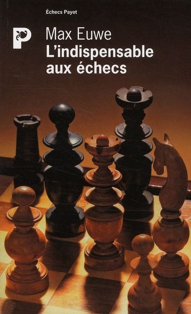 Emprunter L'indispensable aux échecs livre