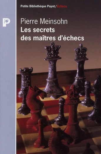 Emprunter Les secrets des maîtres d'échecs livre