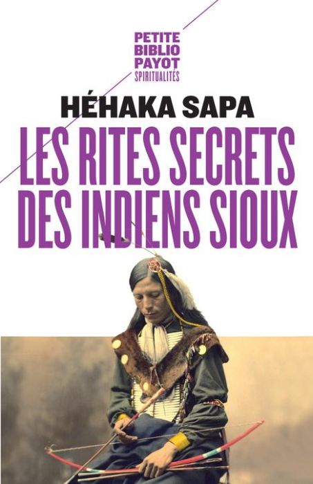 Emprunter Les rites secrets des Indiens sioux livre