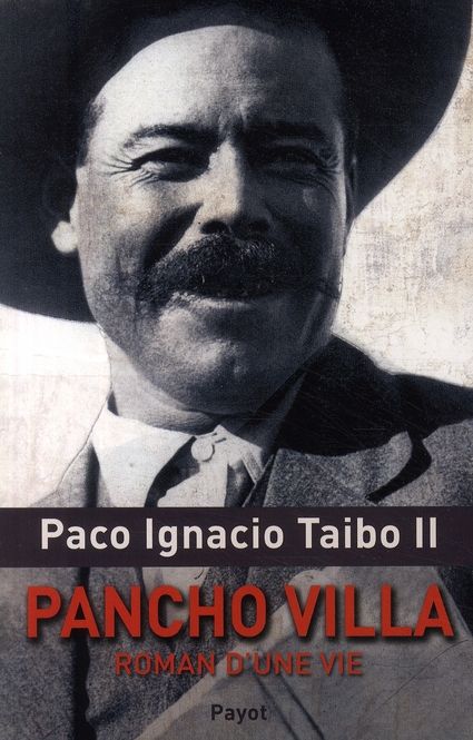 Emprunter Pancho Villa, roman d'une vie livre