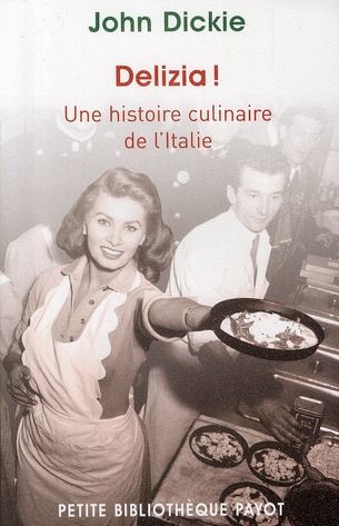 Emprunter Delizia ! Une histoire culinaire de l'Italie livre