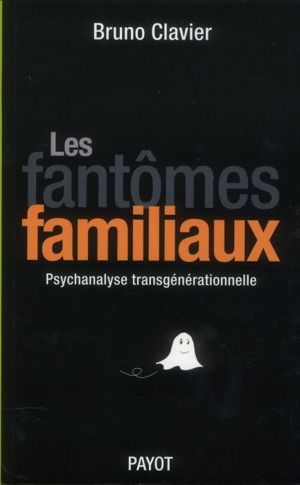 Emprunter Les fantômes familiaux livre