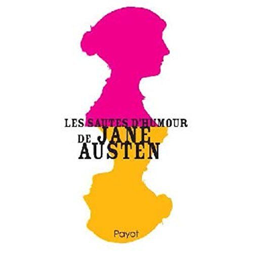 Emprunter Les sautes d'humour de Jane Austen livre