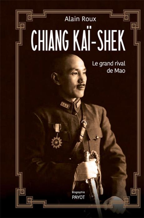 Emprunter Chiang Kaï-shek. Le grand rival de Mao livre