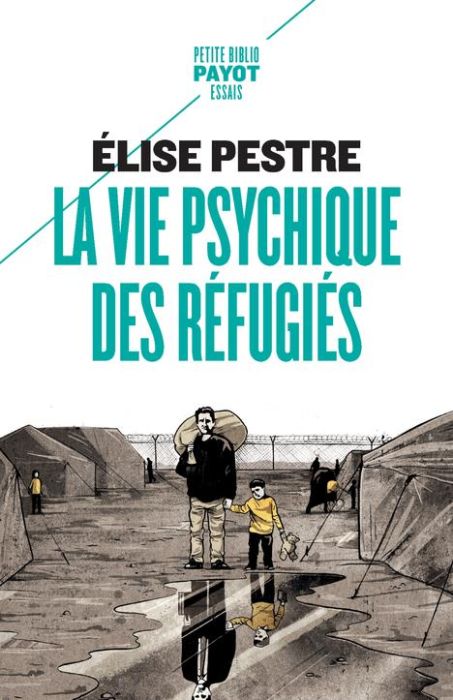 Emprunter La vie psychique des réfugiés livre