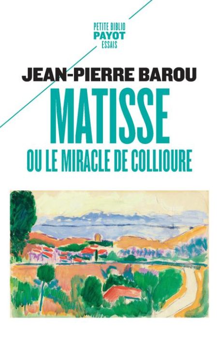 Emprunter Matisse ou le miracle de Collioure livre