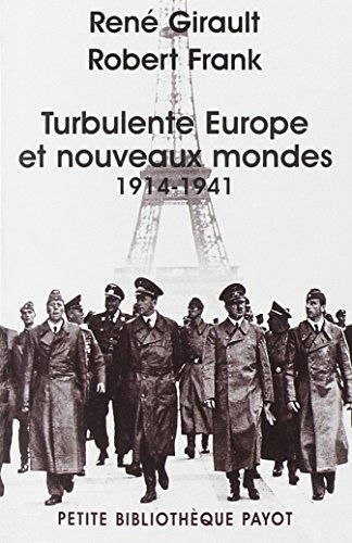 Emprunter Turbulente Europe et nouveaux mondes 1914-1941. Histoire des relations internationales contemporaine livre