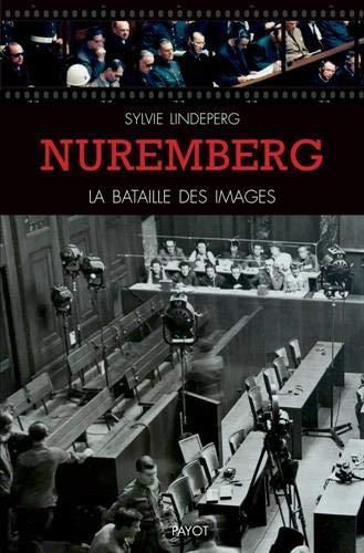 Emprunter Nuremberg, la bataille des images livre