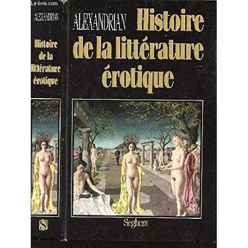Emprunter Histoire de la littérature érotique livre