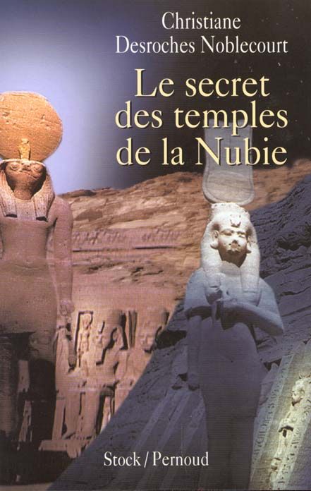 Emprunter Le secret des temples de la Nubie livre