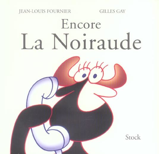 Emprunter Encore La Noiraude livre