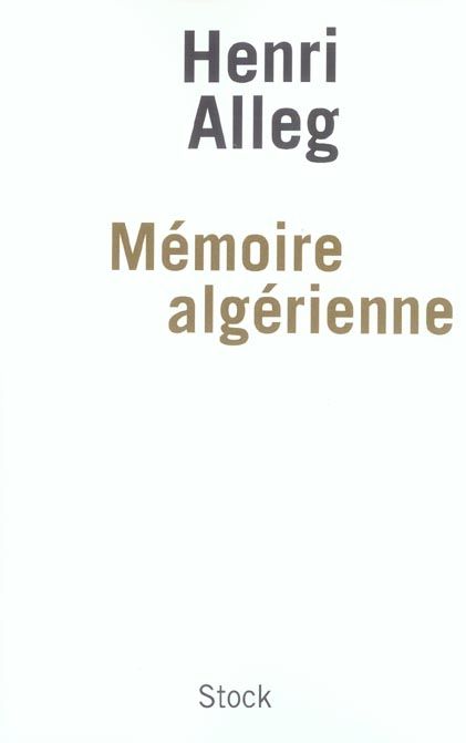 Emprunter Mémoire algérienne. Souvenirs de luttes et d'espérances livre