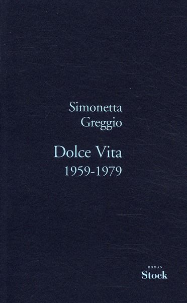 Emprunter Dolce Vita 1959-1979 livre