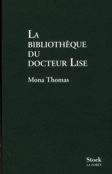 Emprunter La bibliothèque du docteur Lise livre