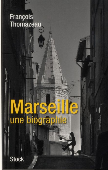 Emprunter Marseille, une autobiographie livre