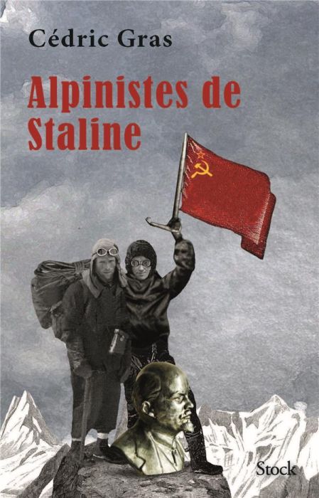 Emprunter Alpinistes de Staline livre