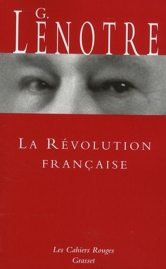 Emprunter La Révolution française. Sous le bonnet rouge %3B suivi de La Révolution par ceux qui l'ont vue livre